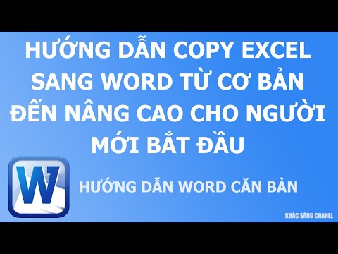 #1 Hướng dẫn copy Excel sang Word từ cơ bản đến nâng cao cho người mới bắt đầu Mới Nhất