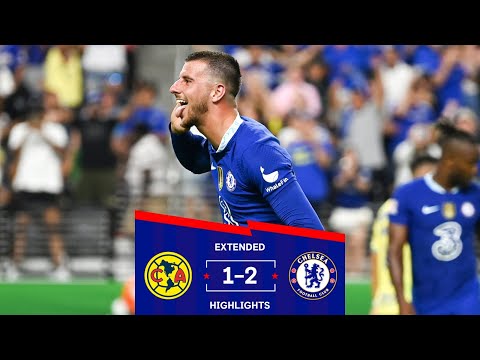 #1 Chelsea 2-1 Club America | Mason Mount Stunner Secures The Win | Pre-Season Extended Highlights Mới Nhất