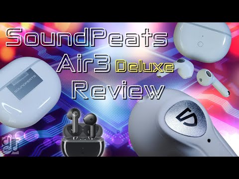 #1 インナーイヤー TWS 「SOUNDPEATS Air3 Deluxe」イヤフォン レビュー・波形比較 Mới Nhất