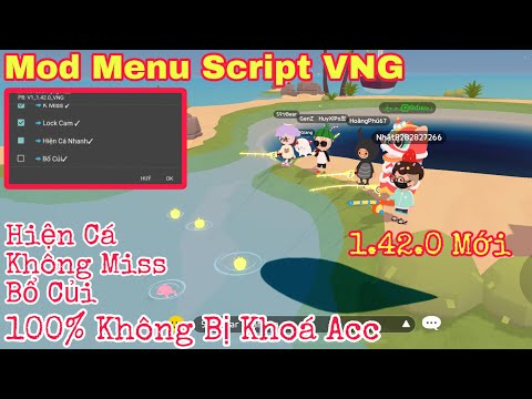 #1 Play Together Vng | Mod Menu Script Bản Vng 1.42.0 Mới Bổ Củi Hiện Cá 100% Không Bị Khóa Acc Mới Nhất