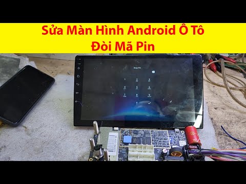 #1 Sửa Màn Hình Android Ô Tô Đòi Nhập Mật Khẩu Mã PIN Mới Nhất