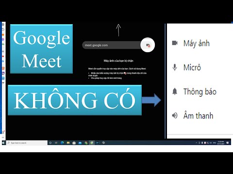 #1 👉🚀🚀🚀Không mở được camera  📷 ,  Loa 🔈🔈🔈 , Míc ️🎤️🎤️🎤 trên Google Meet Mới Nhất