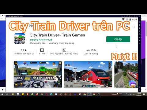 #1 City Train Driver: Train Games PC – Cách tải và chơi mượt trên Máy tính, Laptop Windows Mới Nhất