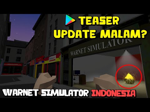 #1 Update Game WARNET SIMULATOR INDONESIA (500 RIBU YANG DOWNLOAD?!) Mới Nhất