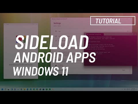 #1 Windows 11: Sideload Android apps (apk) Mới Nhất