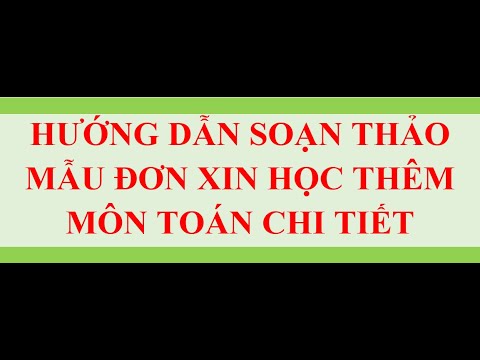 #1 Mẫu đơn xin học thêm môn Toán Mới Nhất