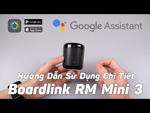 #1 Hướng Dẫn Sử Dụng Liên Kết Với Google Assistant Cục Điều Khiển Boardlink RM Mini 3! Chiếm Tài Mobile Mới Nhất