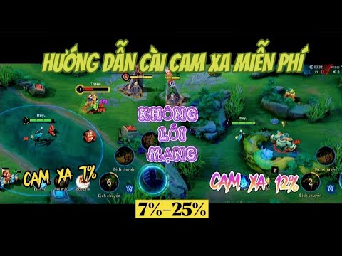 #1 Hướng Dẫn Mod Cam Xa Liên Quân Không Lỗi Mạng | Cam 7%- 25% Mới Nhất