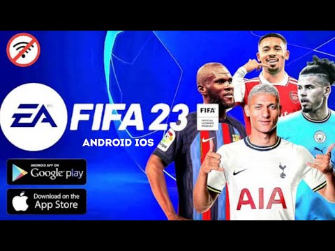 #1 DOWNLOAD FIFA 23 ANDROID & iOS ORIGINAL (APK+OBB+DATA) 1GB Mới Nhất