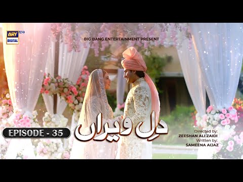 #1 Dil e Veeran Episode 35 – 14th July 2022 (English Subtitles) – ARY Digital Drama Mới Nhất