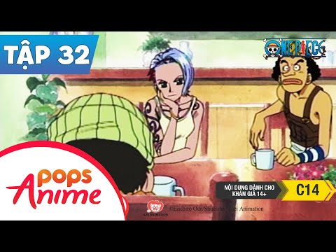 #1 One Piece Tập 32 – Phù Thủy Làng Cocoyashi – Nữ Chỉ Huy Thủy Thủ Băng Arlong – Đảo Hải Tặc Mới Nhất