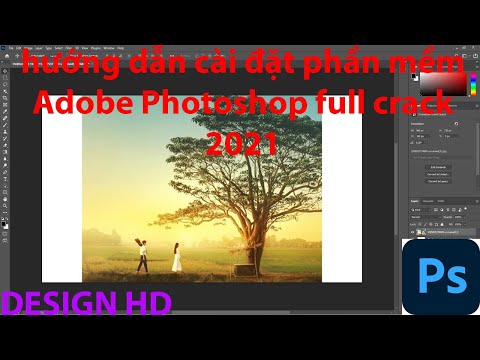 #1 [Photoshop] Hướng dẫn cài đặt phần mềm Adobe Photoshop 2021 full crack |photoshop installation guide Mới Nhất