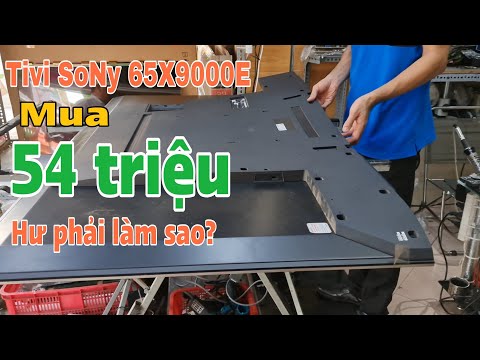 #1 TiVi SoNy 65X9000E hiện tượng có tiếng không hình và cách xử lý I LE XUAN CUONG TV #lexuancuongtv Mới Nhất