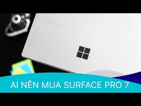 #1 Tại sao nên mua và không nên mua Surface Pro 7 Mới Nhất