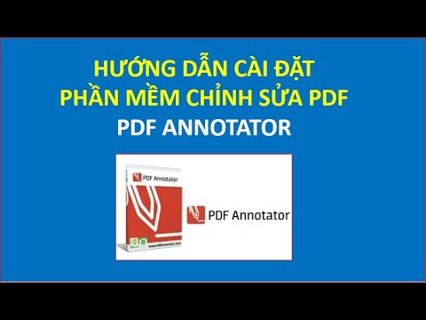 #1 [5] Cách cài đặt phần mềm PDF Annotator | Dạy học Online | Toan Bui Mới Nhất