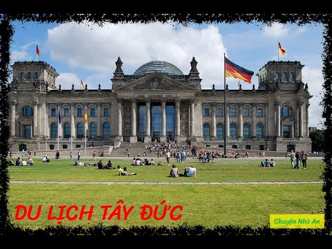 #1 Chuyện Nhà An |Du lịch nước ngoài |Du lịch Đức Nước Đức Phần 2 Mới Nhất