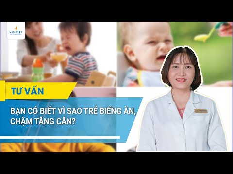 #1 Lý do trẻ biếng ăn, chậm tăng cân | BS Nguyễn Thị Mỹ Linh, BV Vinmec Đà Nẵng Mới Nhất