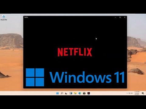 #1 How to Download Netflix App for Windows 11 Mới Nhất