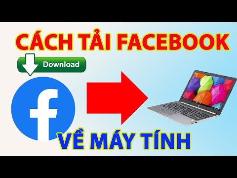 #1 Cách tải facebook về máy tính cực dễ Mới Nhất