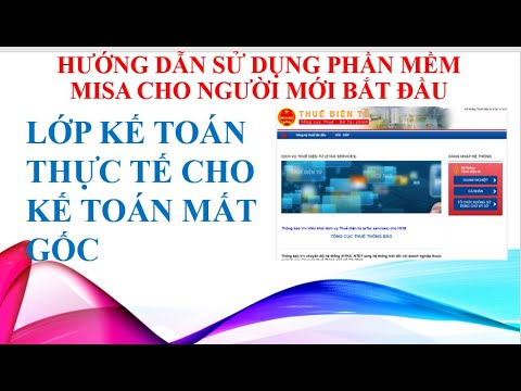 #1 Hướng dẫn sử dụng phần mềm kế toán Misa cho người mới bắt đầu   kế toán thực tế Mới Nhất