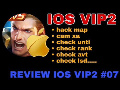 #1 Review IOS VIP2 – Mod map Liên Quân cho Iphone Ipad không cần Jailbreak nhiều chức năng thú vị. #07 Mới Nhất