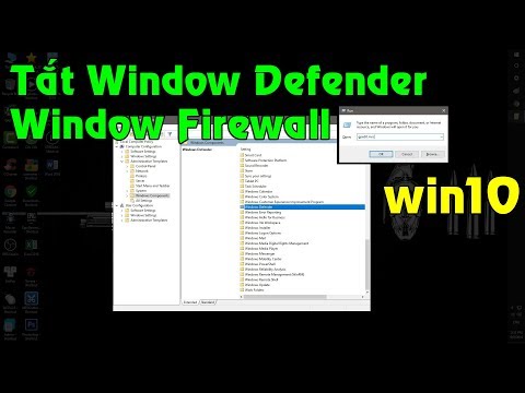 #1 Cách tắt Window Defender & Window Firewall (tường lửa) win 10 Mới Nhất