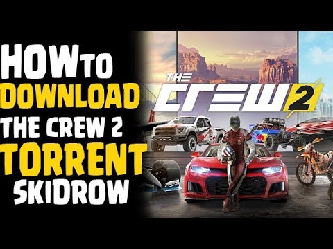 #1 The Crew 2™ – Download + Active Skidrow Torrent [PC] Mới Nhất
