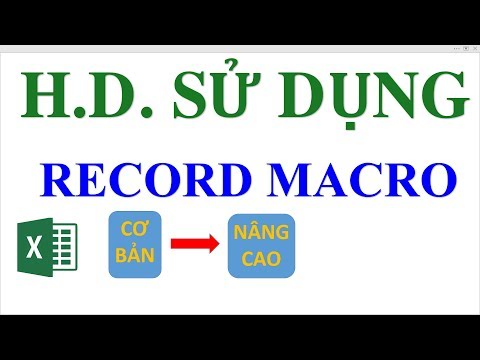 #1 Hướng dẫn sử dụng Record Macro trong Excel từ cơ bản đến nâng cao Mới Nhất