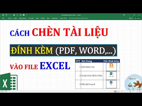 #1 Cách chèn file đính kèm vào trong excel (các file PDF, Word, Excel) Mới Nhất