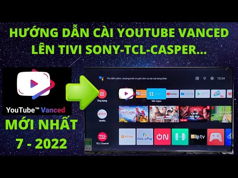 #1 HƯỚNG DẪN CÀI YOUTUBE VANCED LÊN TIVI ANDROID TV MỚI NHẤT Mới Nhất