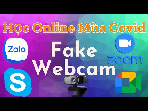 #1 Cách Fake webcam ZOOM và GOOGLE MEET Để Học Online – Cài Camera ảo học Online Mới Nhất