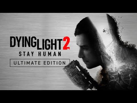 #1 Hướng Dẫn Tải Và Cài Đặt Dying Light 2 Stay Human Ultimate Edition | GameTV Mới Nhất