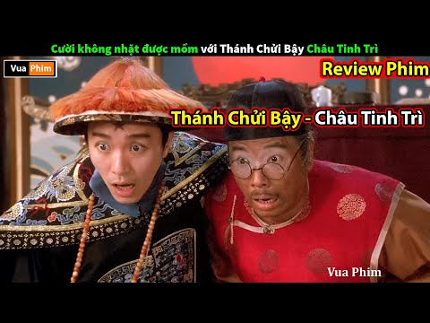 #1 Thánh Chửi bậy Châu Tinh Trì – review phim hài xẩm xử quan 1994 Mới Nhất