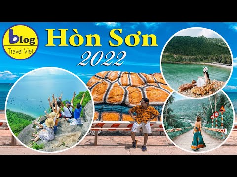 #1 Kinh nghiệm du lịch đảo Hòn Sơn chi tiết nhất năm 2022 Mới Nhất
