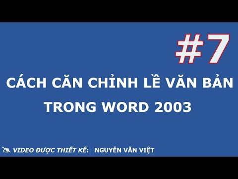 #1 cách căn chỉnh lề trong word 2003 Mới Nhất