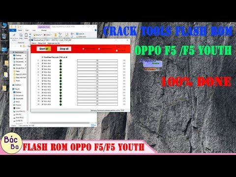 #1 How To Crack Tools MsmDownloadTool Flash Rom OPPO F5/F5 Youth  100% Done Mới Nhất