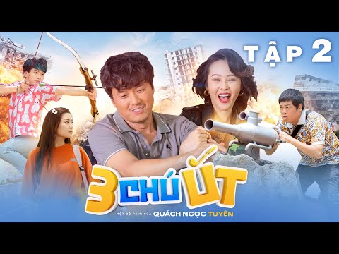 #1 3 CHÚ ÚT – Tập 2 | Quách Ngọc Tuyên, Vinh Râu, Tân Trề, Hữu Đằng, Cẩm Tú, Bảo Tiên | Phim Hài 2022 Mới Nhất