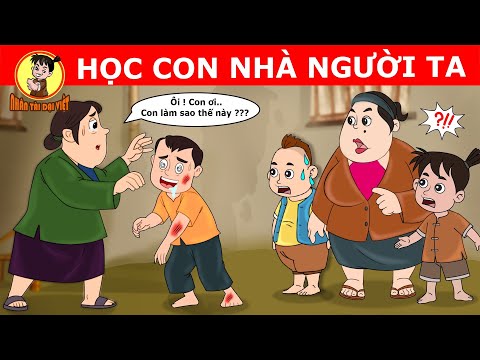 #1 HỌC CON NHÀ NGƯỜI TA – Nhân Tài Đại Việt  – Phim hoạt hình – QUÀ TẶNG CUỘC SỐNG Mới Nhất