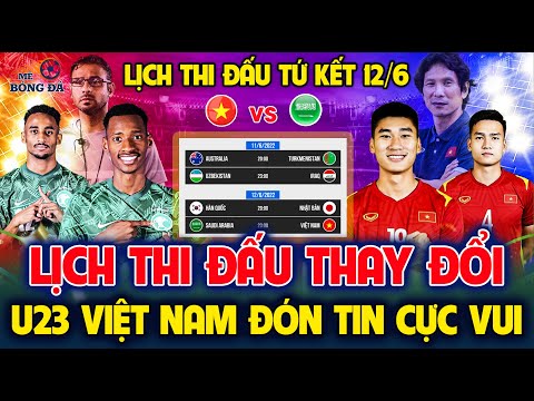 #1 🔴Lịch Thi Đấu Tứ Kết U23 Châu Á Ngày 12/6: Tâm Điểm Đại Chiến U23 Việt Nam vs Ả Rập Xê Út Mới Nhất