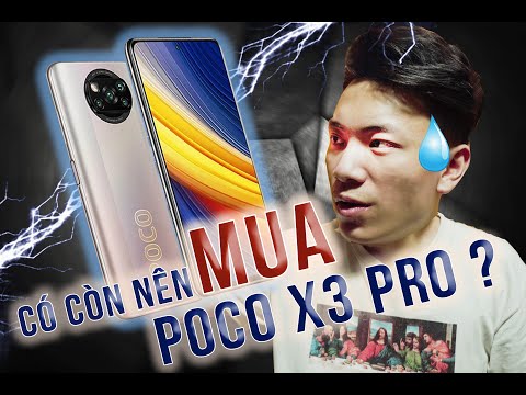 #1 Có Nên Mua Poco X3 Pro?Đánh Giá Chi Tiết Nhất|dReviews Mới Nhất