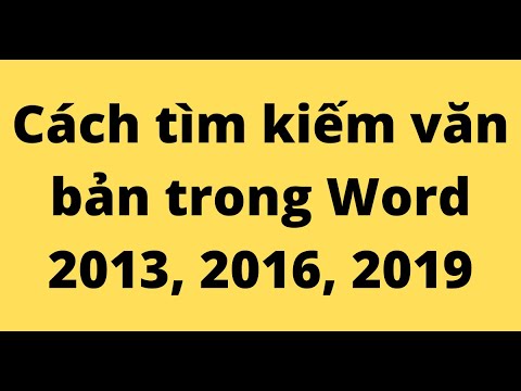 #1 Cách tìm kiếm văn bản nâng cao trong Word 2013, 2016, 2019 Mới Nhất