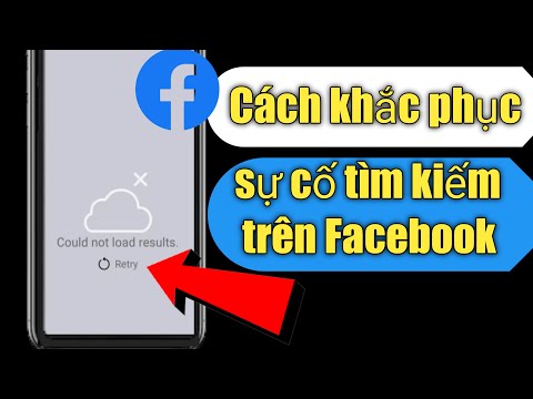 #1 Cách khắc phục sự cố tìm kiếm trên Facebook 2022 | Cách khắc phục Không thể tải kết quả Facebook | Mới Nhất