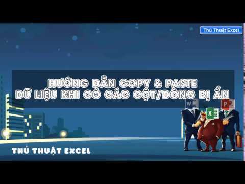 #1 Thủ Thuật Excel – Cách COPY & PASTE bảng dữ liệu sau khi đã hide cột/dòng Mới Nhất