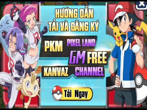 #1 [PKM PIXEL LAND FREE] Hướng dẫn tải và đăng ký chơi game Pokémon pixel land free GM1 CCPlay Mới Nhất