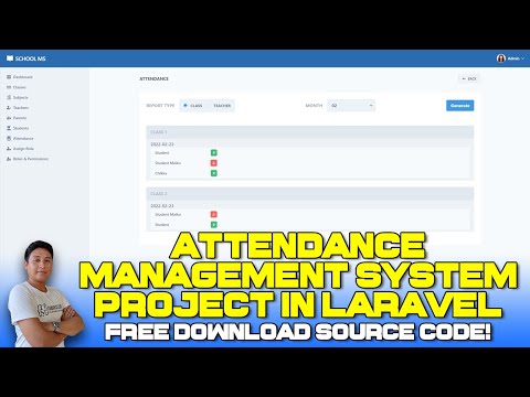 #1 Attendance Management System Project in Laravel with Source Code (Free Download) 2022 Mới Nhất