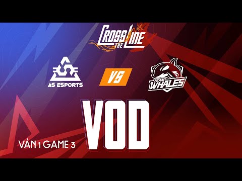 #1 ASE vs TW [Ván 3][VCS Mùa Hè 2022][30.07.2022] Mới Nhất