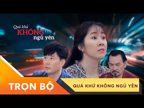 #1 Phim Việt Nam Hay Nhất 2022 | Xin Chào Hạnh Phúc – "Qúa Khứ Không Ngủ Yên" – Trọn Bộ Mới Nhất