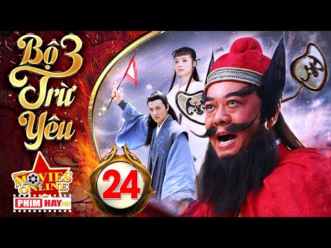 #1 Phim Hay 2019 | BỘ 3 TRỪ YÊU – Tập 24 | Phim Bộ Trung Quốc Hay Nhất 2019 Mới Nhất