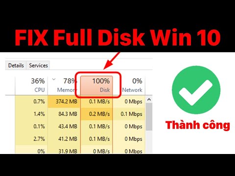 #1 Fix lỗi Full Disk 100% Win 10 – Hiệu quả tuyệt vời Mới Nhất