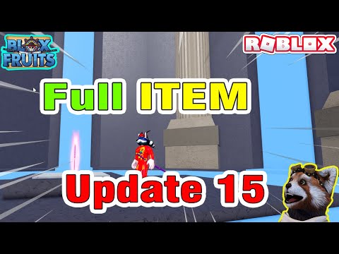 #1 Roblox – Cách Lấy Full Item Update 15 Siêu Nhanh Và Solo Boss Admin Không Mất Máu Trong Blox Fruits Mới Nhất